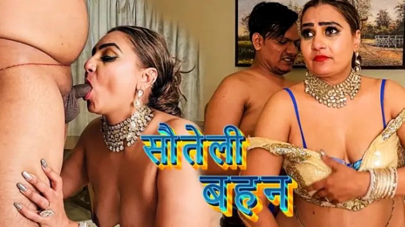 Sauteli Bahan 2025 Neonx UNRATED Hindi Hot Short Film